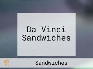 Da Vinci Sandwiches