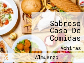 Sabroso Casa De Comidas