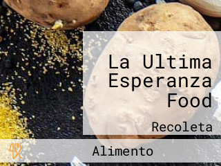 La Ultima Esperanza Food