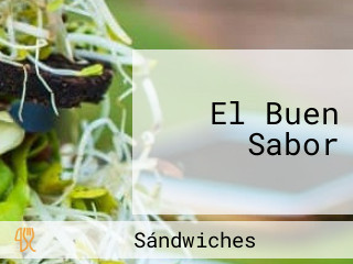 El Buen Sabor