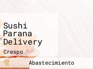 Sushi Parana Delivery