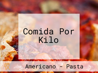 Comida Por Kilo