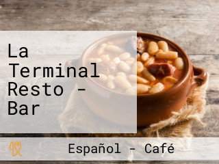 La Terminal Resto - Bar