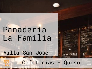 Panaderia La Familia