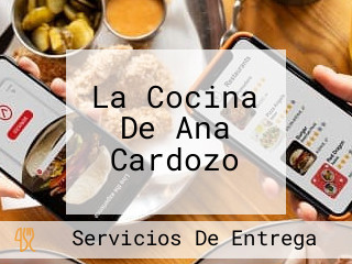 La Cocina De Ana Cardozo