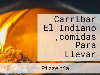 Carribar El Indiano ,comidas Para Llevar