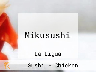 Mikusushi