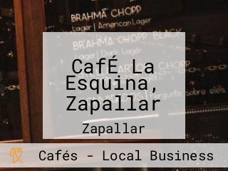 CafÉ La Esquina, Zapallar