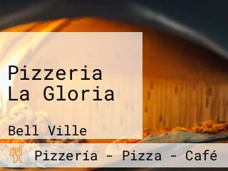 Pizzeria La Gloria