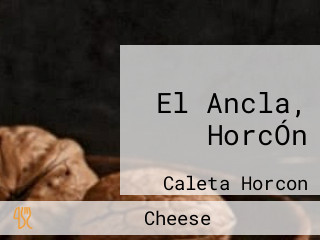 El Ancla, HorcÓn