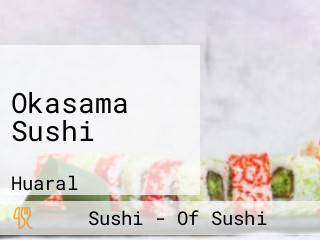 Okasama Sushi