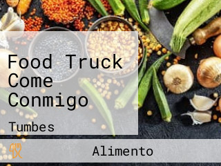 Food Truck Come Conmigo