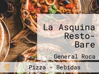 La Asquina Resto- Bare