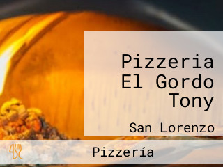 Pizzeria El Gordo Tony