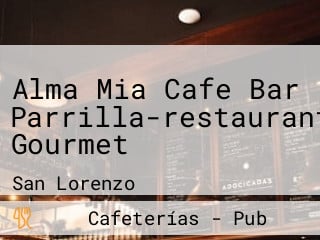 Alma Mia Cafe Bar Parrilla-restaurante Gourmet