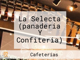 La Selecta (panaderia Y Confiteria)