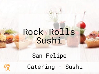 Rock Rolls Sushi