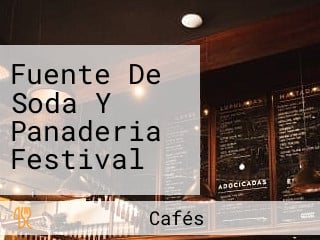 Fuente De Soda Y Panaderia Festival