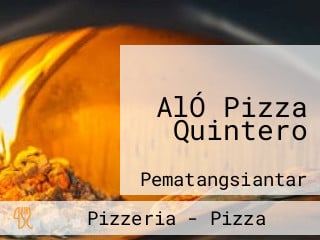 AlÓ Pizza Quintero