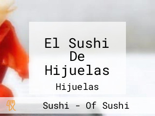 El Sushi De Hijuelas