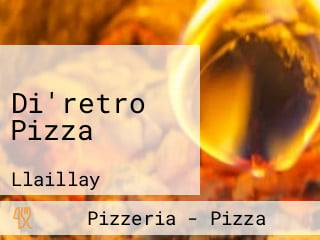 Di'retro Pizza