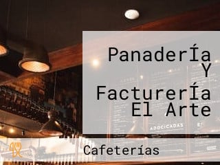 PanaderÍa Y FacturerÍa El Arte