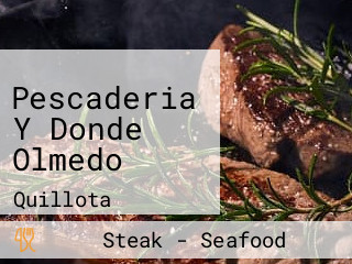 Pescaderia Y Donde Olmedo