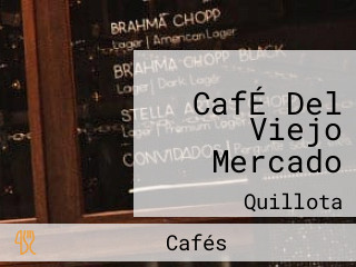 CafÉ Del Viejo Mercado