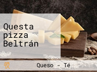 Questa pizza Beltrán