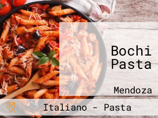 Bochi Pasta