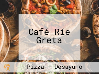 Café Ríe Greta