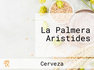 La Palmera Aristides