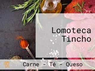 Lomoteca Tincho