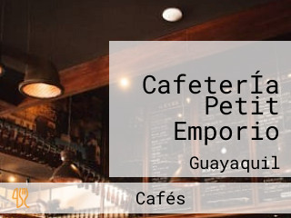 CafeterÍa Petit Emporio