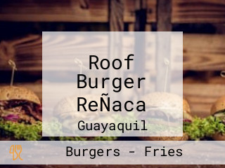 Roof Burger ReÑaca