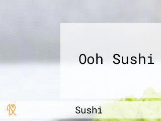 Ooh Sushi