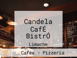 Candela CafÉ BistrÓ