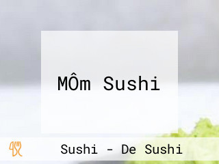 MÔm Sushi