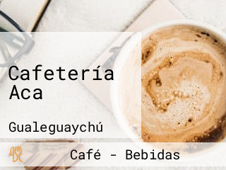 Cafetería Aca