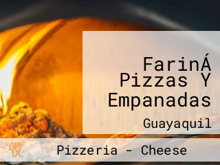 FarinÁ Pizzas Y Empanadas