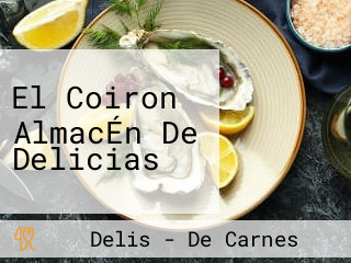 El Coiron AlmacÉn De Delicias