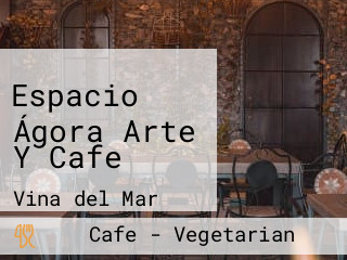 Espacio Ágora Arte Y Cafe