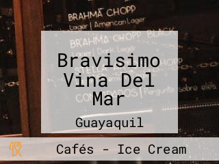 Bravisimo Vina Del Mar