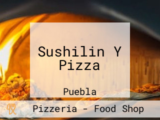 Sushilin Y Pizza