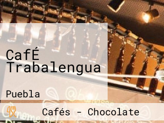 CafÉ Trabalengua