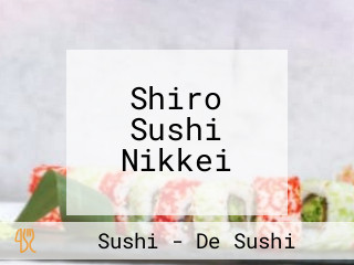 Shiro Sushi Nikkei