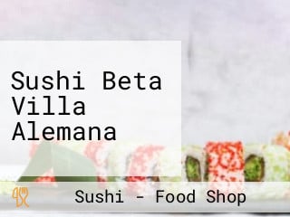 Sushi Beta Villa Alemana