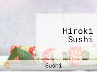 Hiroki Sushi