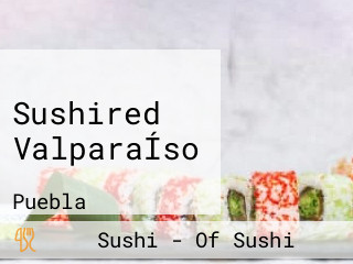 Sushired ValparaÍso