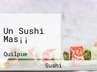 Un Sushi Mas¡¡